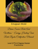 DSRAW Level 3/Third Degree Master Practitioner Certification Manual